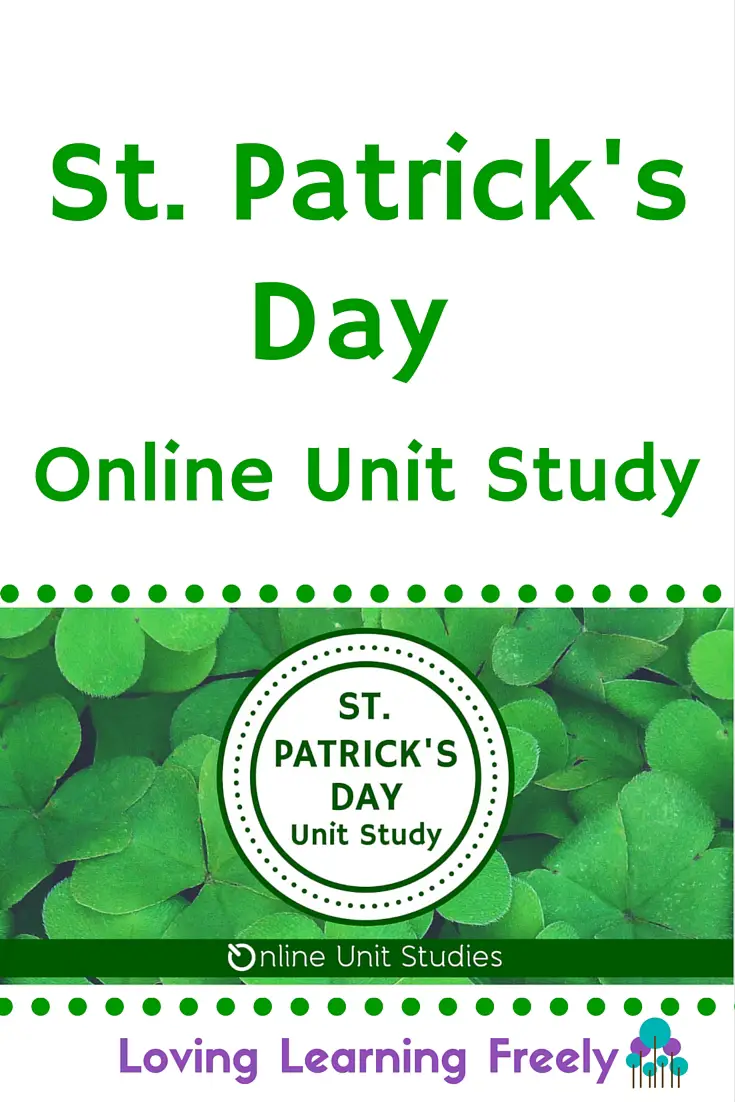 Learn all about St. Patrick's Day with Online Unit Studies.