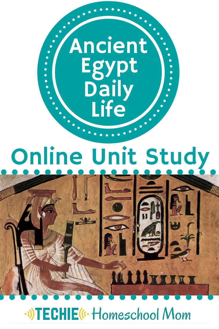 Learn about Daily Life in Ancient Egypt with Online Unit Studies.