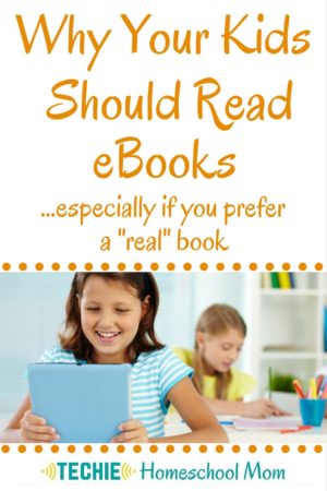 Why Your Kids Should Read eBooks