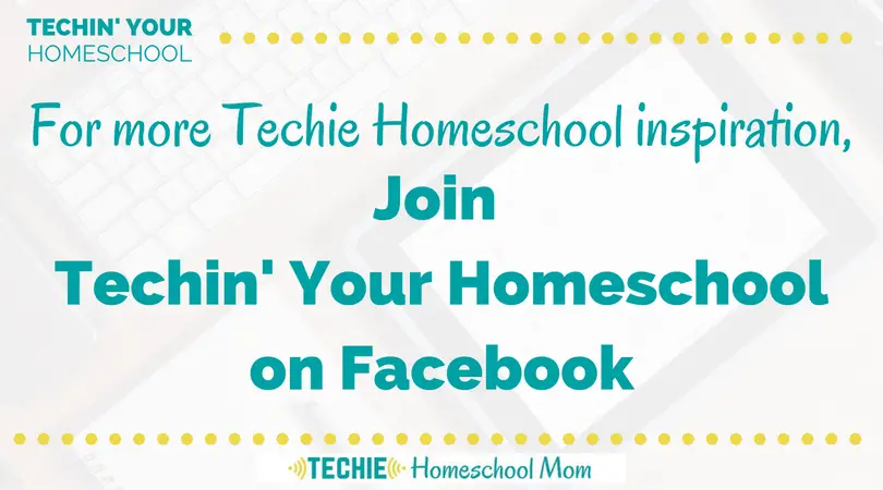 Techin' Your Homeschool: A community of Techie Homeschool moms