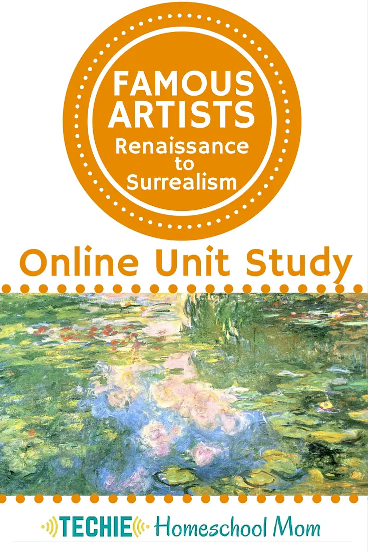 Famous Artists Online Unit Study