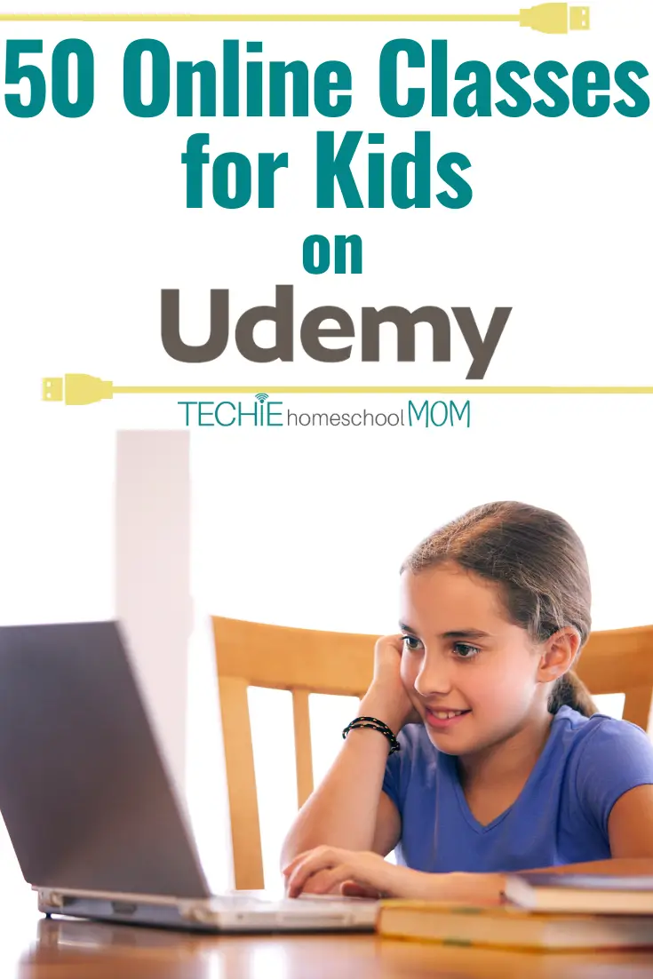 Online courses for kids: Udemy is a great resource for any techie homeschool family. Each of Udemy's 40,000+ courses is taught by an expert instructor, and every course is available on-demand, so students can learn at their own pace, on their own time, and on any device. With so many courses available, it can be hard to find one that is good for kids. But...I've got you covered, my friend. Here is a list of 50 courses for kids on Udemy.