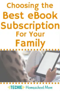  ett av de enklaste sätten att börja techin' din homeschool är att inkludera e-böcker. Fördelarna är tilltalande för mig, men att köpa e-böcker för vår stora familj blir spendy. så, med hjälp av en e-böcker prenumerationstjänst vettigt. Läs för att lära dig mer om tre prenumerationsalternativ för e-böcker och bestäm vilket som är bäst för din familj.