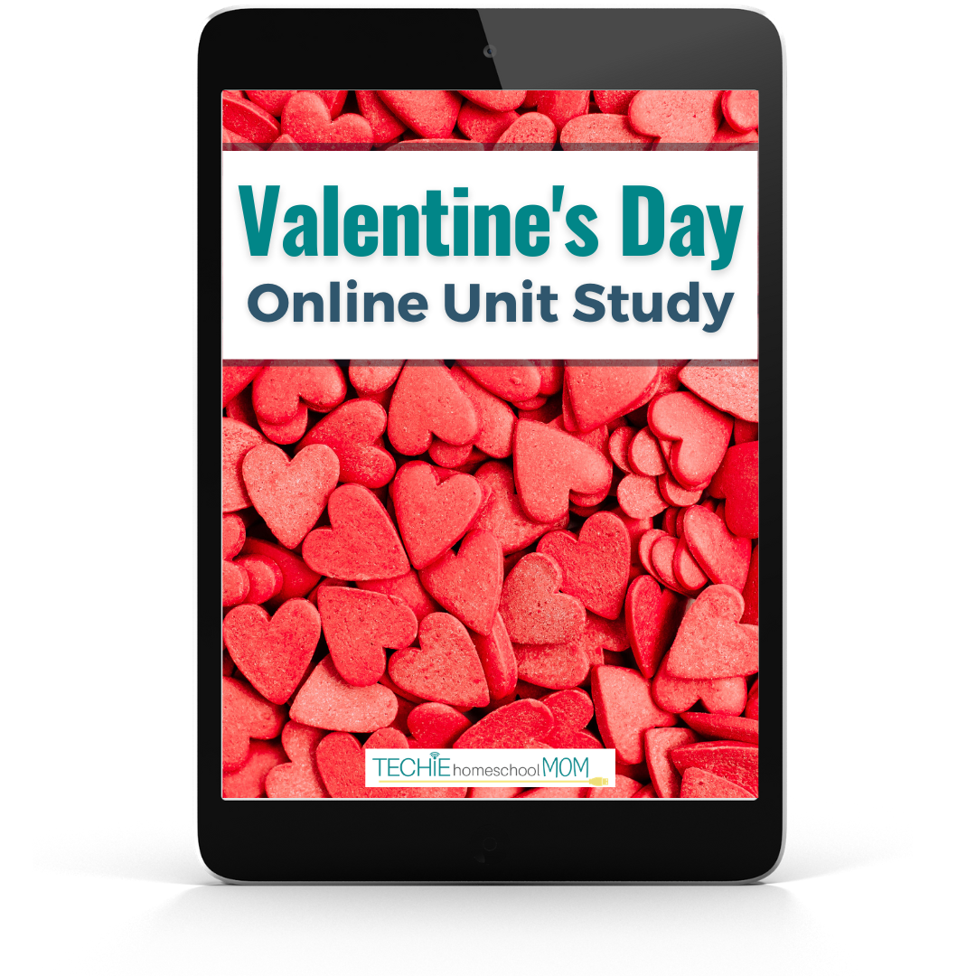 Valentine's Day Unit Study for homeschoolers. Online Unit Studies are Internet-based discovery learning experiences, complete with hands-on and digital projects.