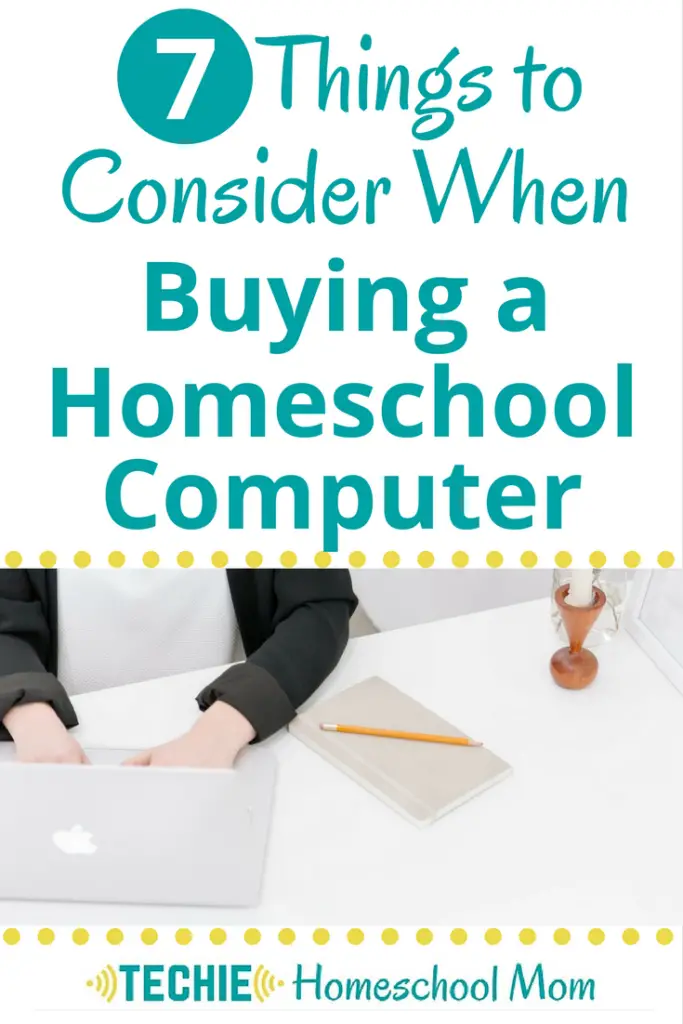 Not sure what which home computer is right for your family? Before you even look at your options, you need to determine exactly how you're going to use it. Consider these seven features to find the best homeschool computer.