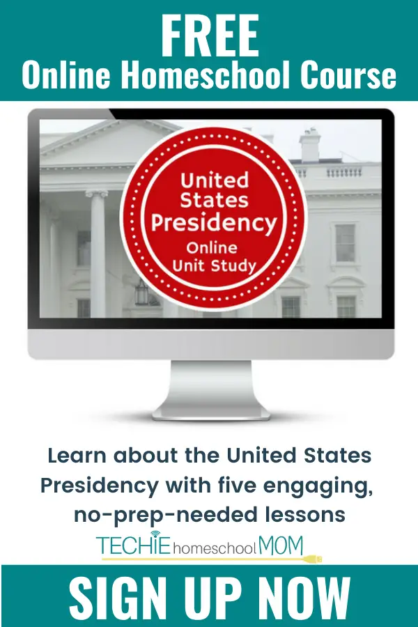 Free Online Homeschool Course about United States Presidency