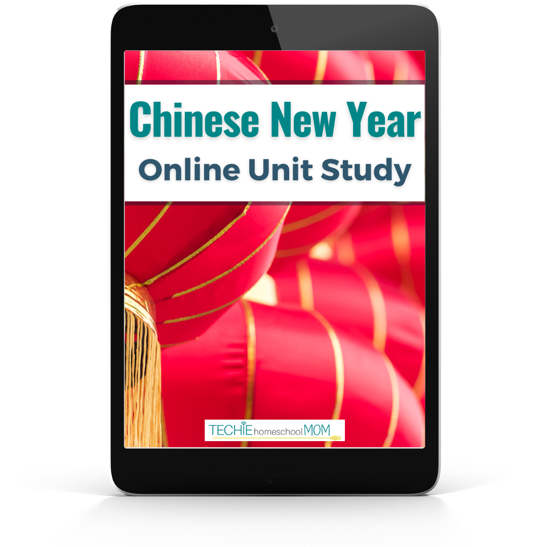 Chinese New Year Online Unit Study Techie Homeschool Mom