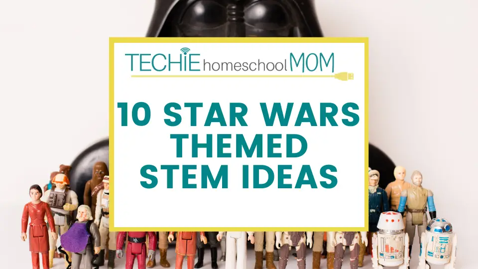 10 STEM Star Wars Day ideas.