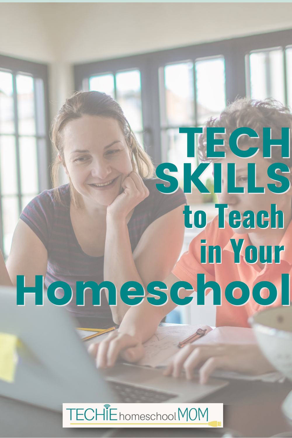 Technology for Homeschoolers: 10 Skills to Teach Your Kids