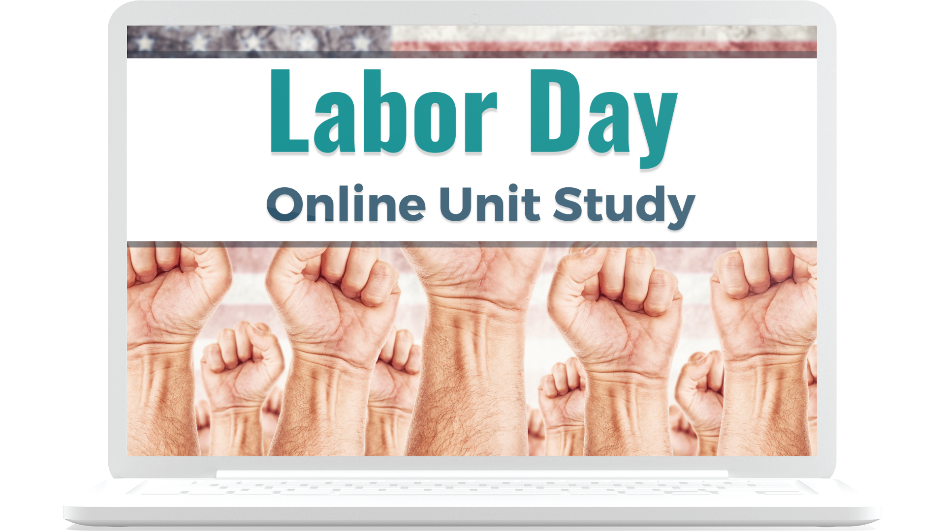 Labor Day Online Unit Study