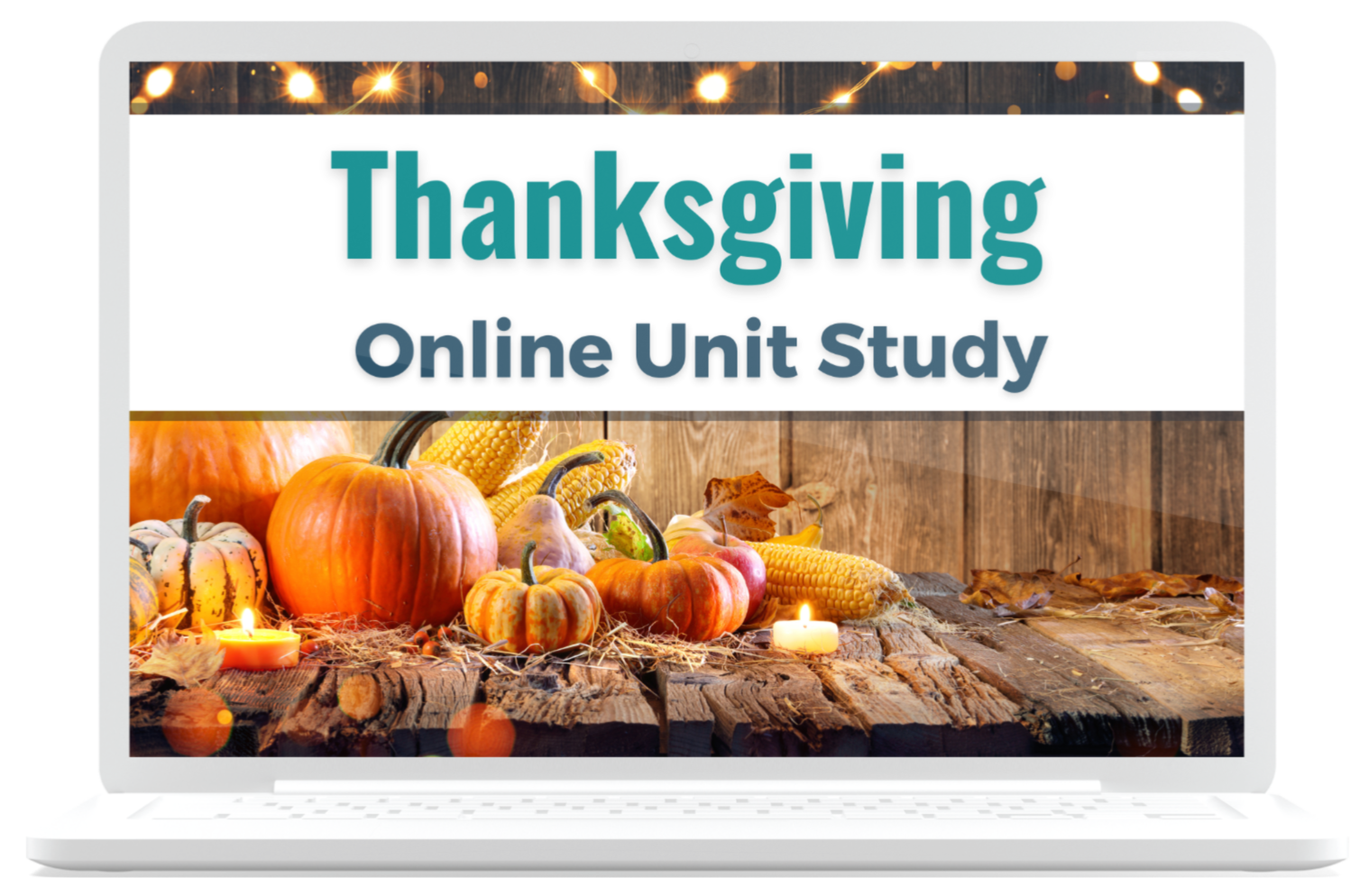 Thanksgiving Unit Study