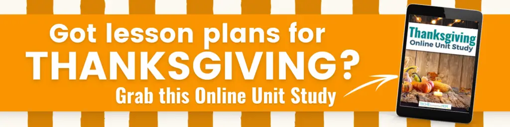 Thanksgiving Unit Study